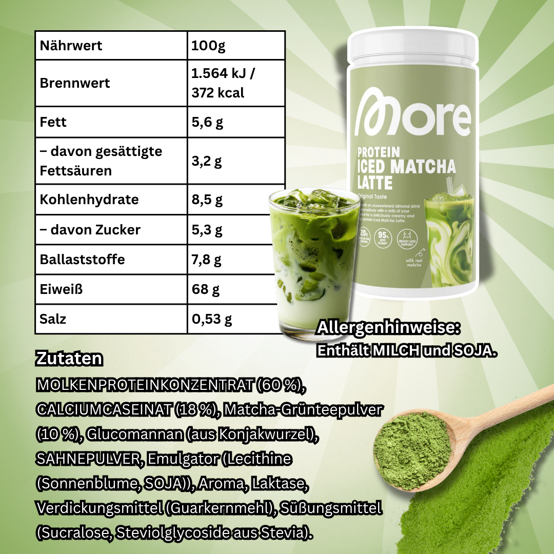 MORE Protein Iced Matcha Latte Original Taste 500 g – Proteinreiches Matcha-Getränkepulver mit Süßungsmitteln